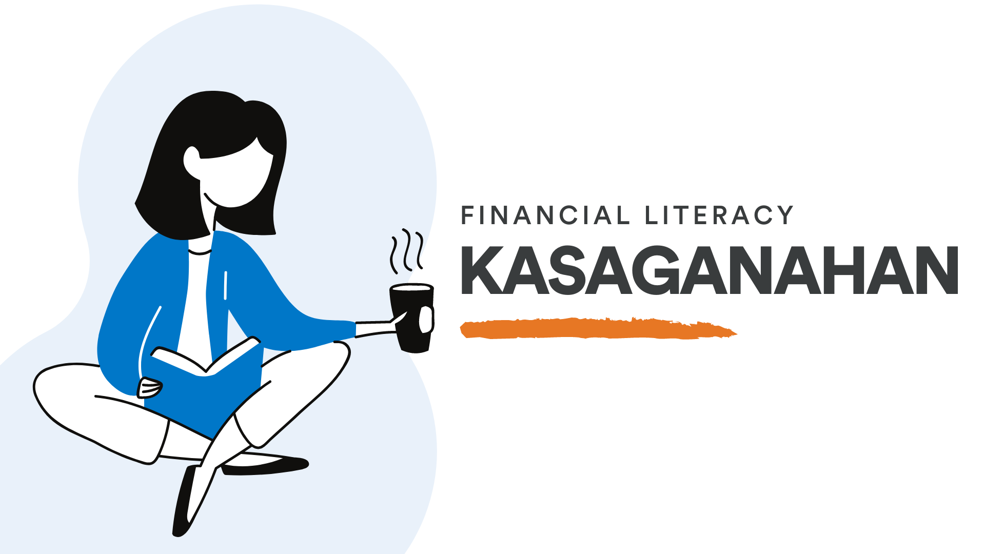 Kasaganahan: Financial Literacy