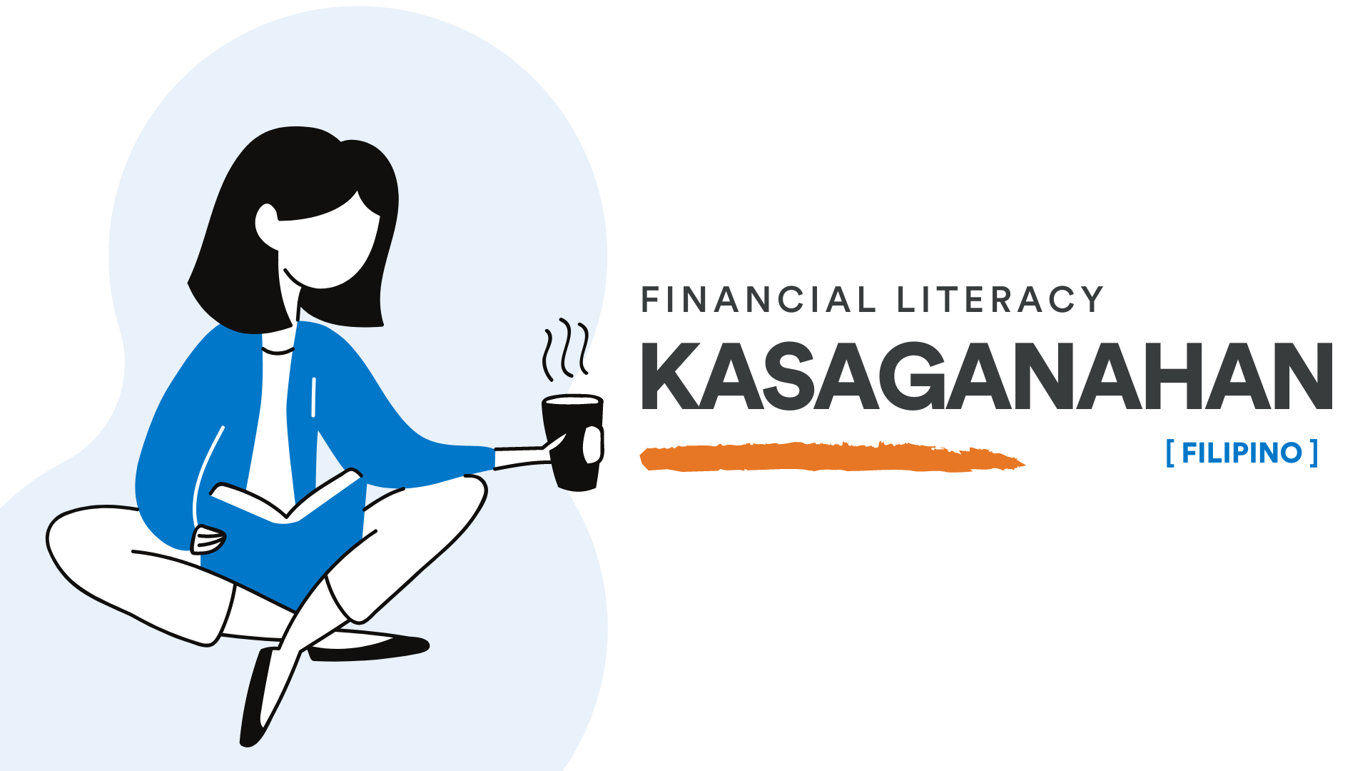 Kasaganahan: Financial Literacy [Filipino] 